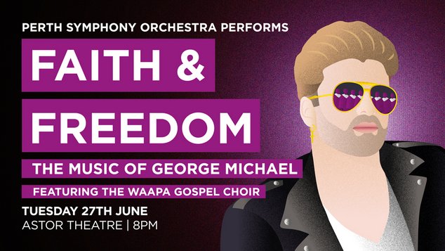 Perth Symphony Orchestra Tribute to George Michael